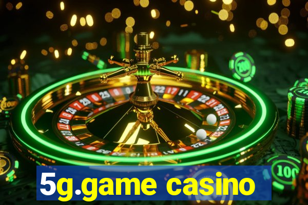 5g.game casino